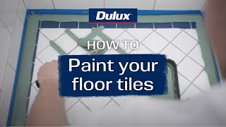 How to paint your floor tiles  Dulux Renovation Range [upl. by Asena]