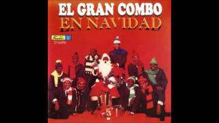 EL GRAN COMBO En Navidad Álbum Completo [upl. by Leiad]