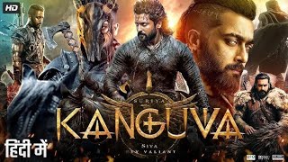 Kanguva 2025 Full South Indian Hindi Dubbed Movie 4K HD  Suriya  Bobby Deol  Disha Patani  DSP [upl. by Kushner51]