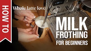 How To Milk Frothing for Beginners 5 Tips [upl. by Eenar544]