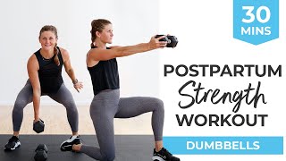 30Minute Full Body STRENGTH  Postpartum Workout Dumbbells  DR Safe Abs and Core [upl. by Anela268]