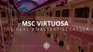 MSC Virtuosa  The real MasterpieceAtSea [upl. by Trella]