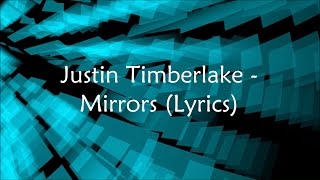 Justin Timberlake  Mirrors Lyrics Extended Version Created by Takee Alif [upl. by Oznofla]