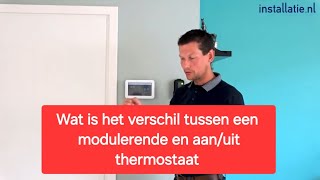 Uitleg over een aanuit en modulerende thermostaat [upl. by Huxley]