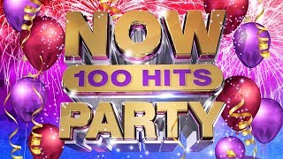 NOW 100 Hits Party [upl. by Anivel408]