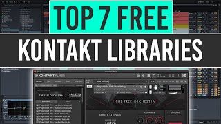 Top 7 Free Kontakt Instruments Libraries [upl. by Yznel]