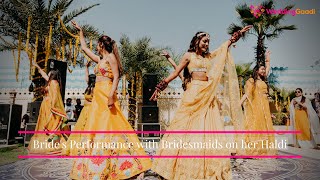 Mesmerizing Brides Dance on Haldi Ceremony with her Bridesmaids [upl. by Necaj591]