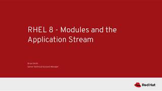 RHEL 8  Modules and Application Stream Overview [upl. by Terrilyn432]