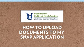 How to Upload Documents To My SNAP Application [upl. by Akihsal]