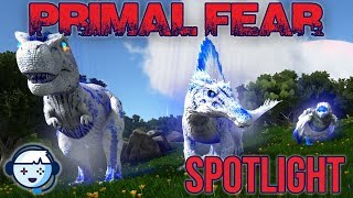 Primal Fear Mod Overview  Ark Survival Evolved [upl. by Nyraf822]