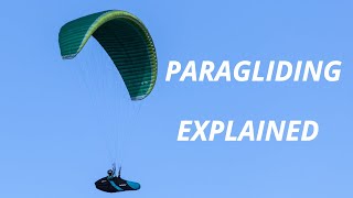 Paragliding Explained [upl. by Netty]