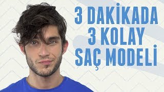 3 Dakikada 3 Kolay Erkek Saç Modelleri  Erkek Kafası [upl. by Marchelle]