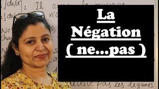 La Négation  nepas   Negation in French [upl. by Theta]