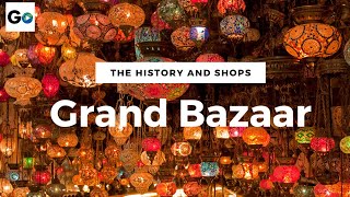 The History and Shops at The Grand Bazaar Istanbul [upl. by Ellehsem569]