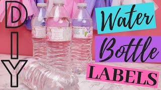 HOW TO MAKE YOUR OWN CUSTOM DIY WATER BOTTLE LABELS [upl. by Moulton]