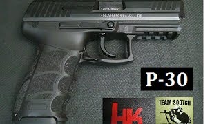 HK P30 Pistol Review [upl. by Elleirb]