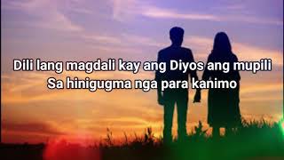 IKAW Bisaya Christian Song LYRICS KEN GANAD [upl. by Shute]