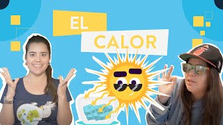 El calor  Video educativo para niños [upl. by Justine]