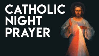 Catholic Night Prayer 2021 [upl. by Memory]