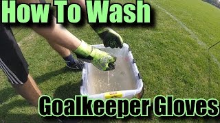 How To Wash Goalkeeper Gloves [upl. by Leahcimal633]