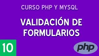 Validar formulario simple  Curso PHP y MySQL 10 [upl. by Aticnemrac487]