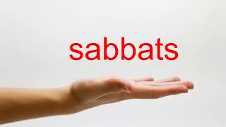 How to Pronounce sabbats  American English [upl. by Eiuqnimod]