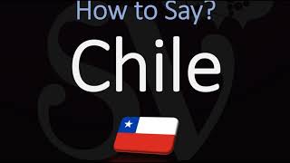 How to Pronounce Chile CORRECTLY [upl. by Cyn9]