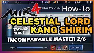 Incomparable Master Celestial Lord Kang Shirim Tagalog Tutorial 4K [upl. by Annaegroeg]