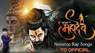 Nonstop Mahadev Songs 2024  Bam Bhole Bam  Mahashivratri Song  Dj Dev Rap Mashup  new bhole song [upl. by Ruon]