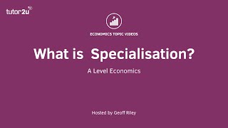 What is Specialisation [upl. by Ettenuj969]