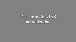 Descarga de NIAS actualizadas [upl. by Otrebide]