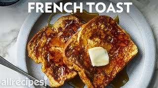 How to Make Simple French Toast  Allrecipes [upl. by Nnazil541]