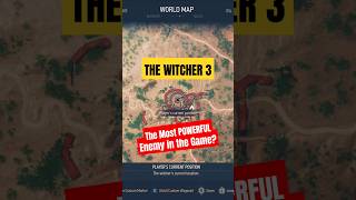 Is this the most Powerful enemy in The Witcher 3 shorts witcher [upl. by Aihseket]