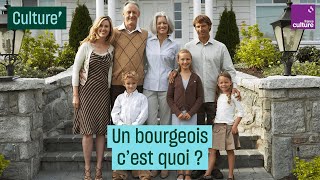 Un bourgeois cest quoi [upl. by Zosi]