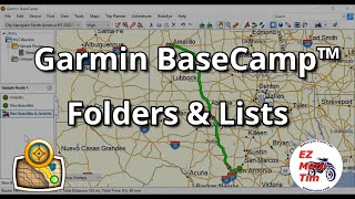 Garmin BaseCamp™ Using Folders to Organize Routes [upl. by Ierbua]