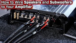 How To Wire Speakers and Subwoofers to Your Amplifier  2 3 4 and 5 Channel  Bridged Mode [upl. by Ciaphus]