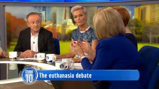 The Euthanasia Debate  Studio 10 [upl. by Edgerton]