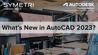 AutoCAD 2023  New Features amp Updates [upl. by Peirsen]