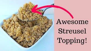 How to Make Easy and Super Yummy Streusel Topping  Adventures In Yum [upl. by Oiram235]