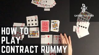 How To Play Contract Rummy [upl. by Wyn]