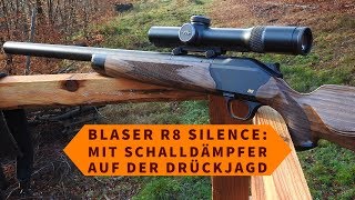 Blaser R8 Silence mit Schalldämpfer auf der Drückjagd [upl. by Azaria]