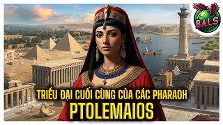 Lịch Sử Thế Giới Ptolemaios  Triều Đại Cuối Cùng của Các Pharaoh  Phim Tài Liệu Bí Ẩn Lịch Sử [upl. by Elma661]