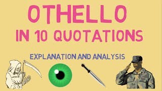 The 10 Most Important Quotes in Othello [upl. by Oilenroc612]