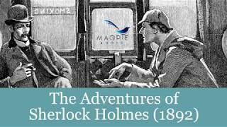 The Adventures of Sherlock Holmes Audiobook  FULL 12 Stories Easy to Navigate [upl. by Airlee]