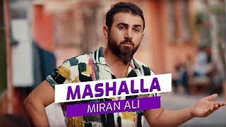 Miran Ali  Mashalla Official Video [upl. by Tasiana]