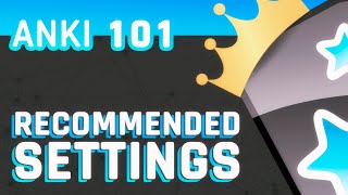 Anki Recommended Settings [upl. by Nyliuqcaj]