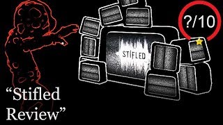 Stifled Review [upl. by Yellas533]