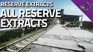 All Reserve Extracts  Extract Guide  Escape From Tarkov [upl. by Henning]