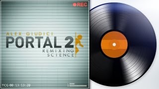 Portal 2  Reconstructing Science Alex Giudici Remix V2 [upl. by Janicki]