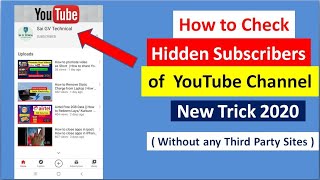 How to see hidden subscribers of any YouTube Channel 2020  How To See Hidden subscribers On YouTube [upl. by Anytsirhc317]